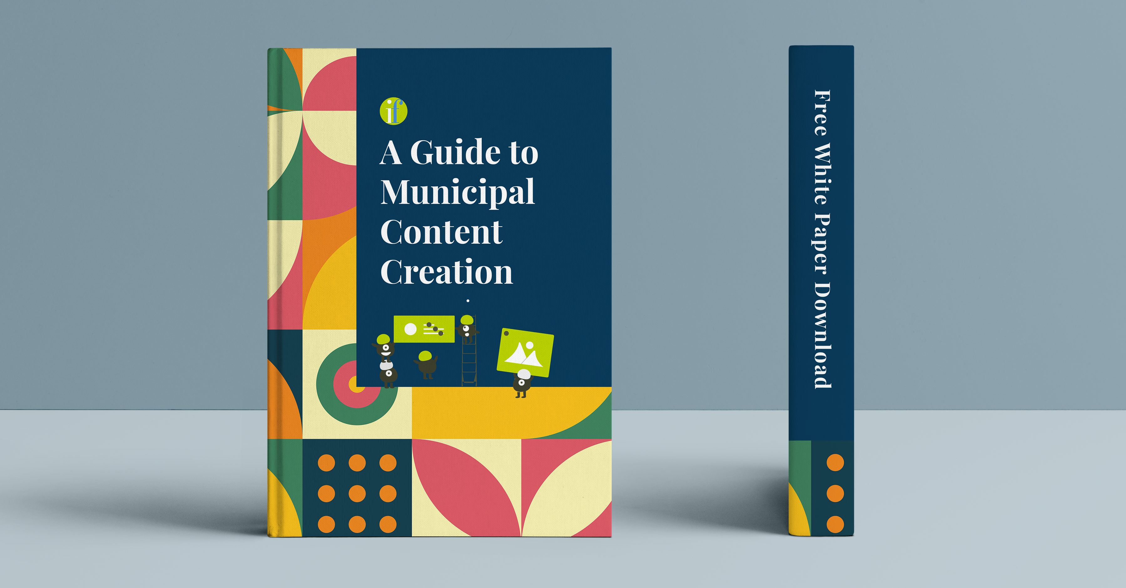 Book Cover and Spine that Read "A Guide to Municipal Content Creation, Free White Paper Download"